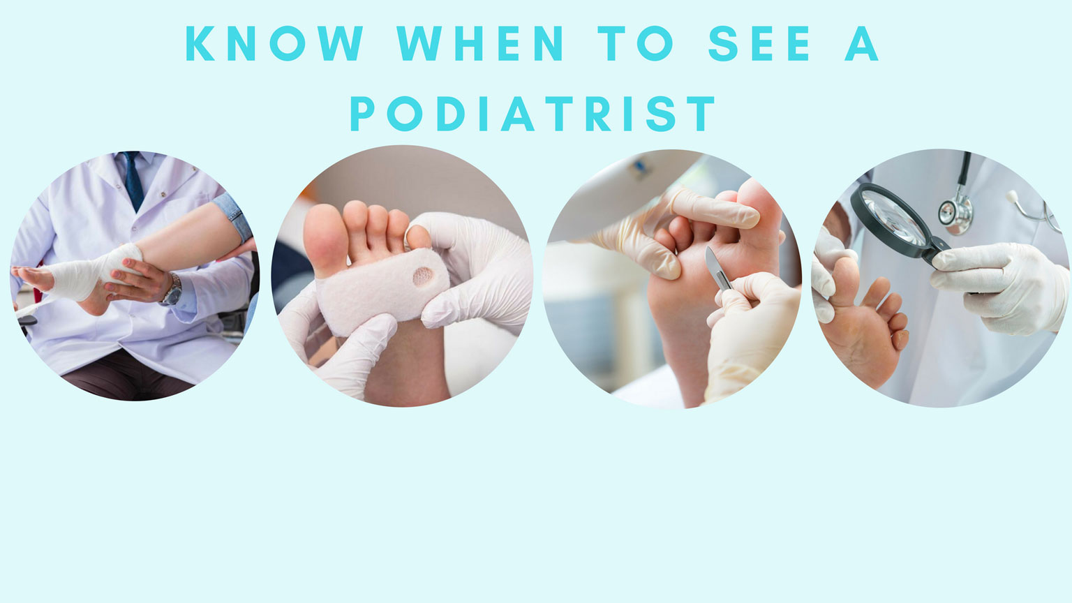 When to See a Podiatrist?